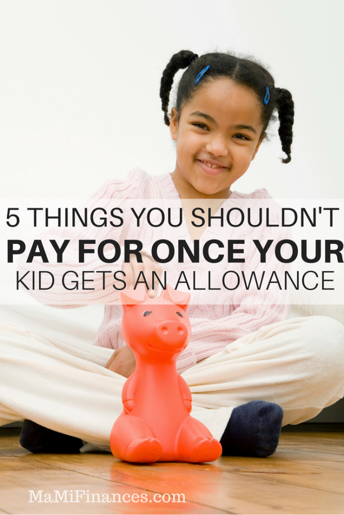 Kid gets an allowance and now you are trying to decide what you should stop paying for. Here are 5 things you should stop buying.